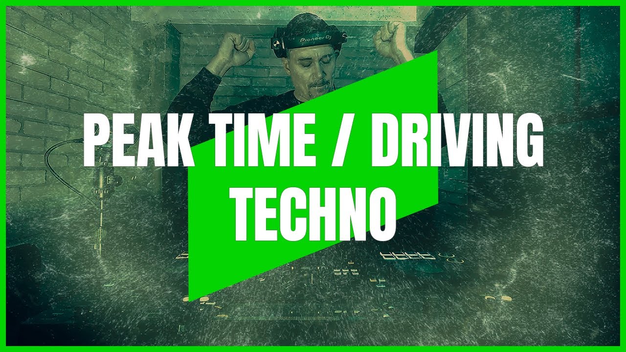 PEAK TIME / DRIVING TECHNO | MIX 234 | 129-140BPM