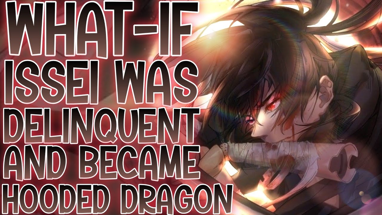 RED HOOD: What-if Issei Was A Delinquent And Became The Hooded Dragon Emperor