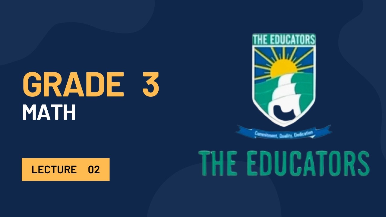 Math  Lec 2 | Grade 3