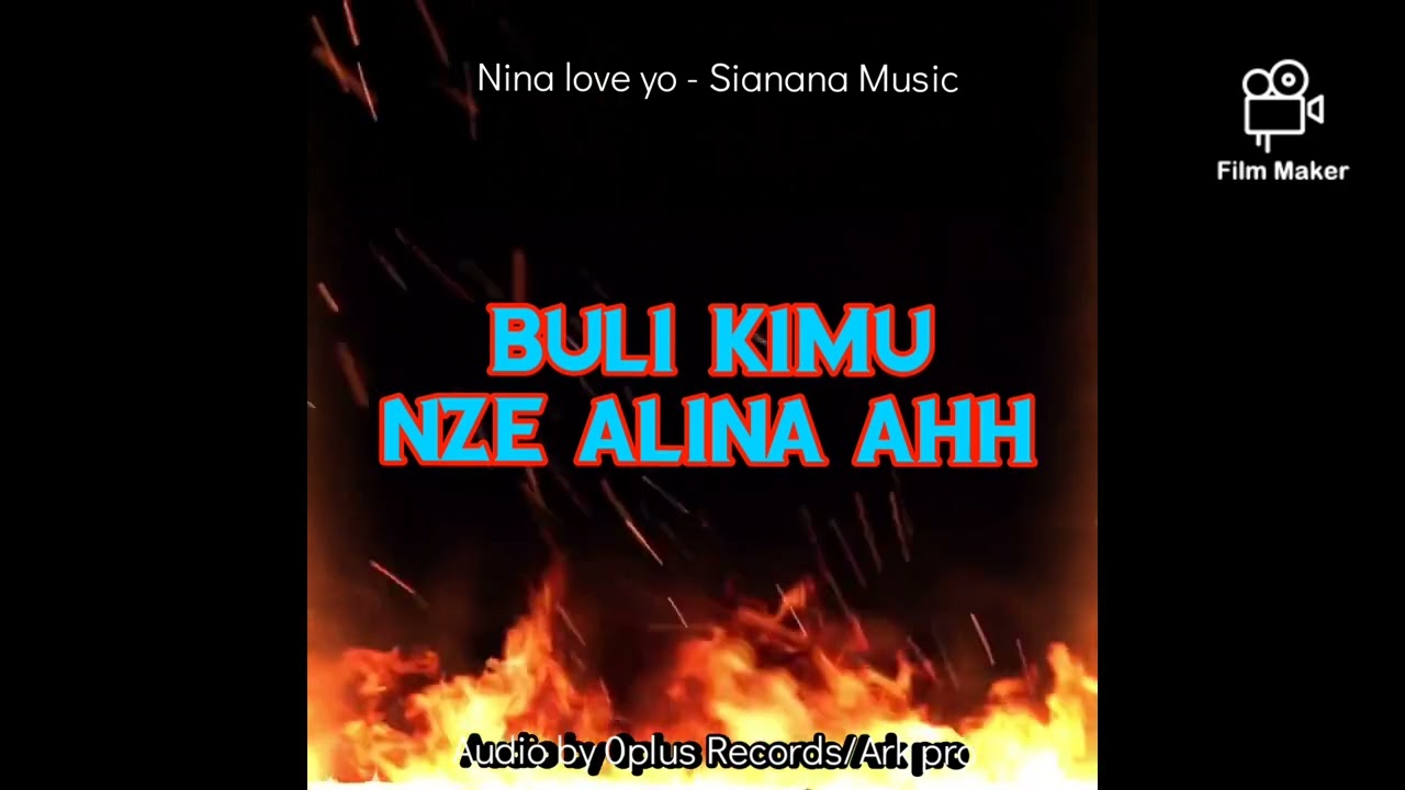 Nina love yo by Sianana Music (official_lyrics_video) 1080p
