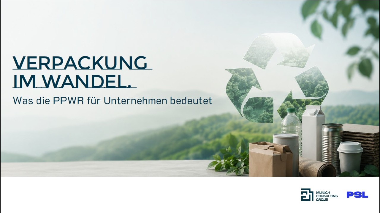 PPWR 2026 erkl&auml;rt: Pflichten, Fristen und Umsetzung f&uuml;r Unternehmen