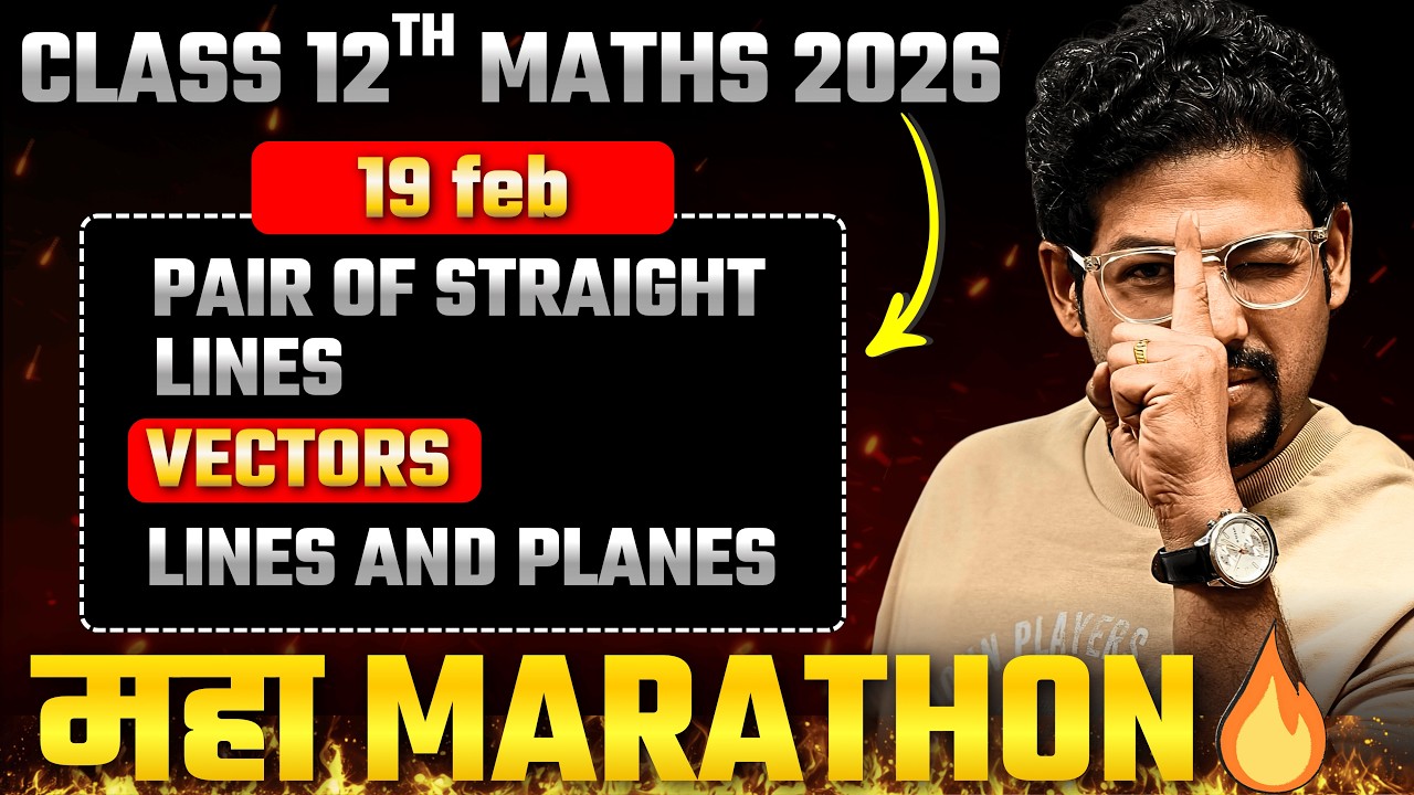 🔥 Maths Marathon Day 2 | Pair of Straight Lines, Vectors, 3D Geometry | HSC 2026 | Dc Janta