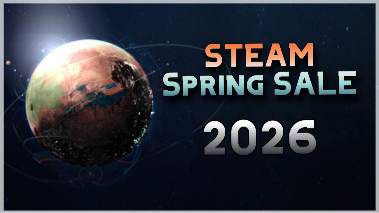 Amazing Deals on the Steam Spring Sale 2026!