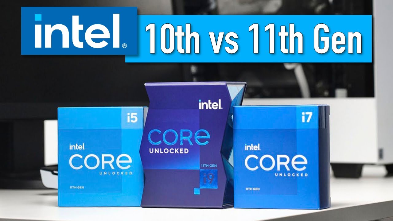 Intel i5, i7, i9 10th Gen vs 11th Gen CPUs [What should you buy?]💡