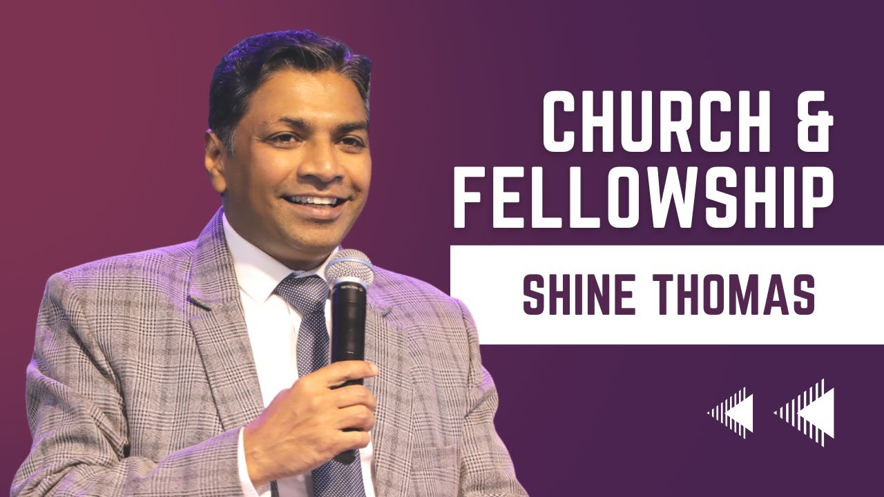 Church And Fellowship | Church | Shine Thomas | City Harvest AG Church