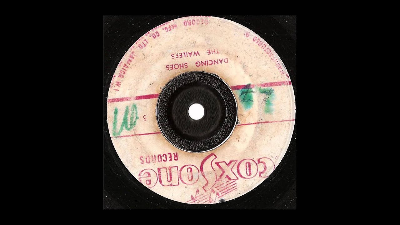 The Wailers -  Dancing Shoes - coxsone records - 1966 ska
