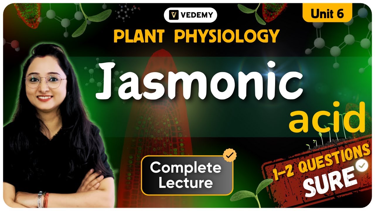 Jasmonic Acid | Phytohormones | Plant Physiology | Complete Lecture | Jyoti Kumari | CSIR | DBT |