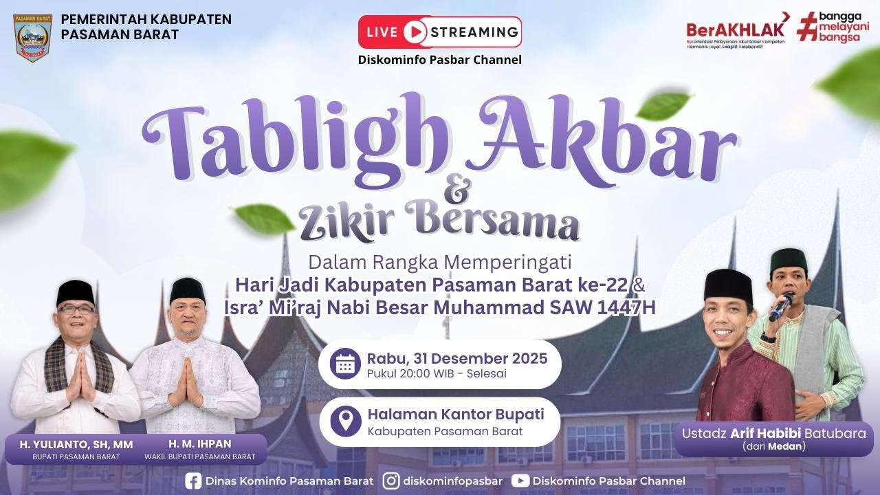Tabligh Akbar Memperingati HUT Pasaman Barat ke 22 & Isra Mi'raj Nabi Muhammad SAW