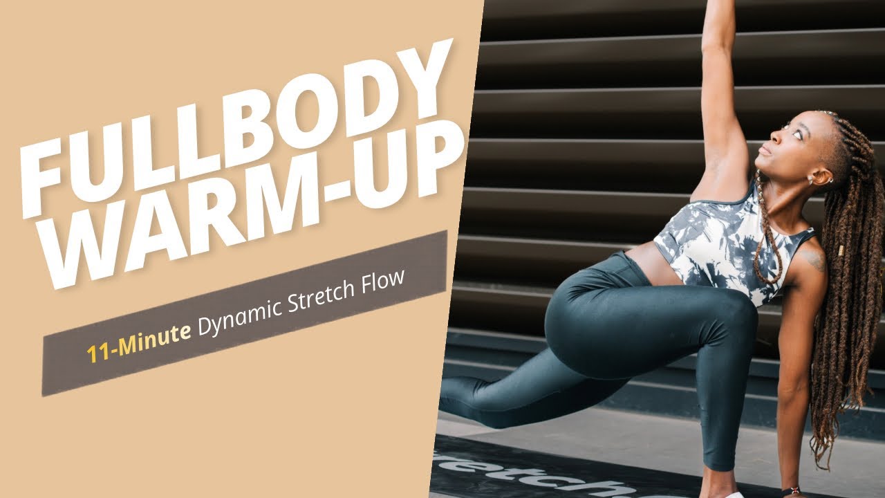 11-Minute Full Body Warm-Up | Dynamic Stretch Flow Before Your Workout