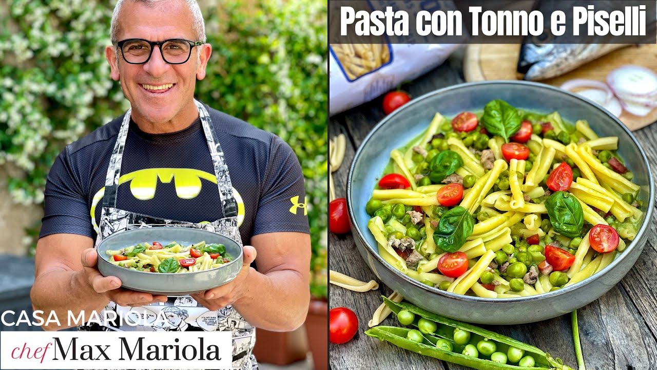 PASTA TONNO E PISELLI - Ricetta di Chef Max Mariola