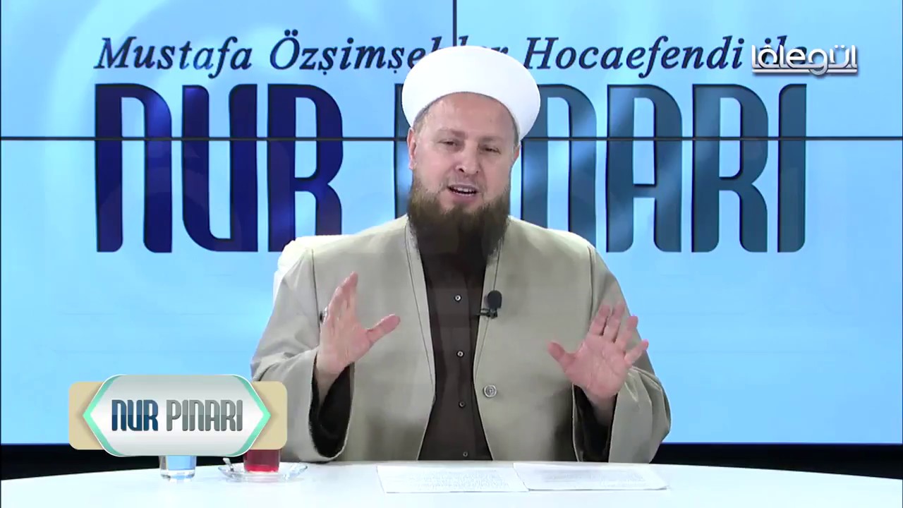 Nur Pınarı 1. Bölüm / Mustafa Özşimşekler Hocaefendi