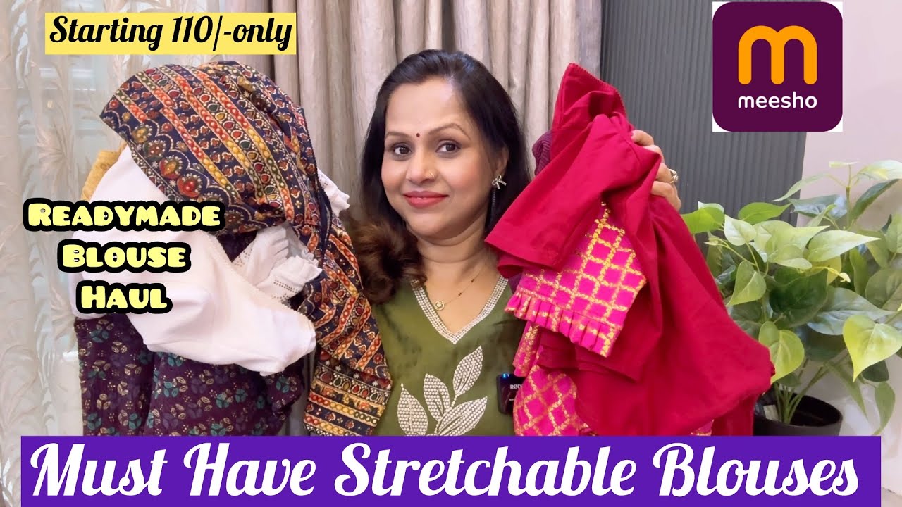 Meesho Readymade Blouse Haul Video | Stretchable BlouseHaul | Trending Blouse Design @meeshoapp