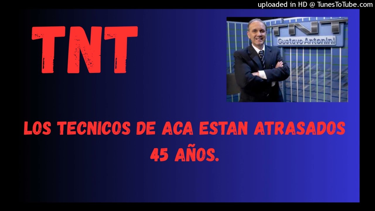 LOS TECNICOS DE ACA ESTAN ATRASADOS 45 AÑOS.