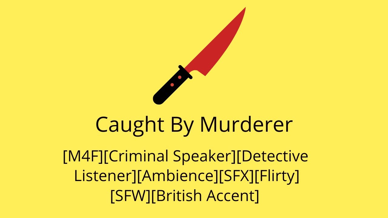 [M4F][Audio Roleplay] Caught by the Murderer [Gunpoint] [Criminal Speaker] [Rain][Ambience] [Flirty]