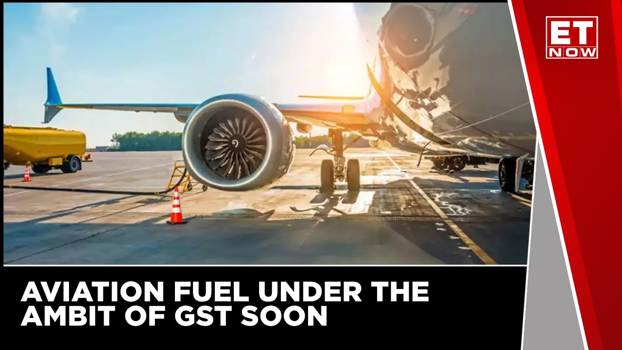 Central Government To Bring Aviation Fuel Under GST