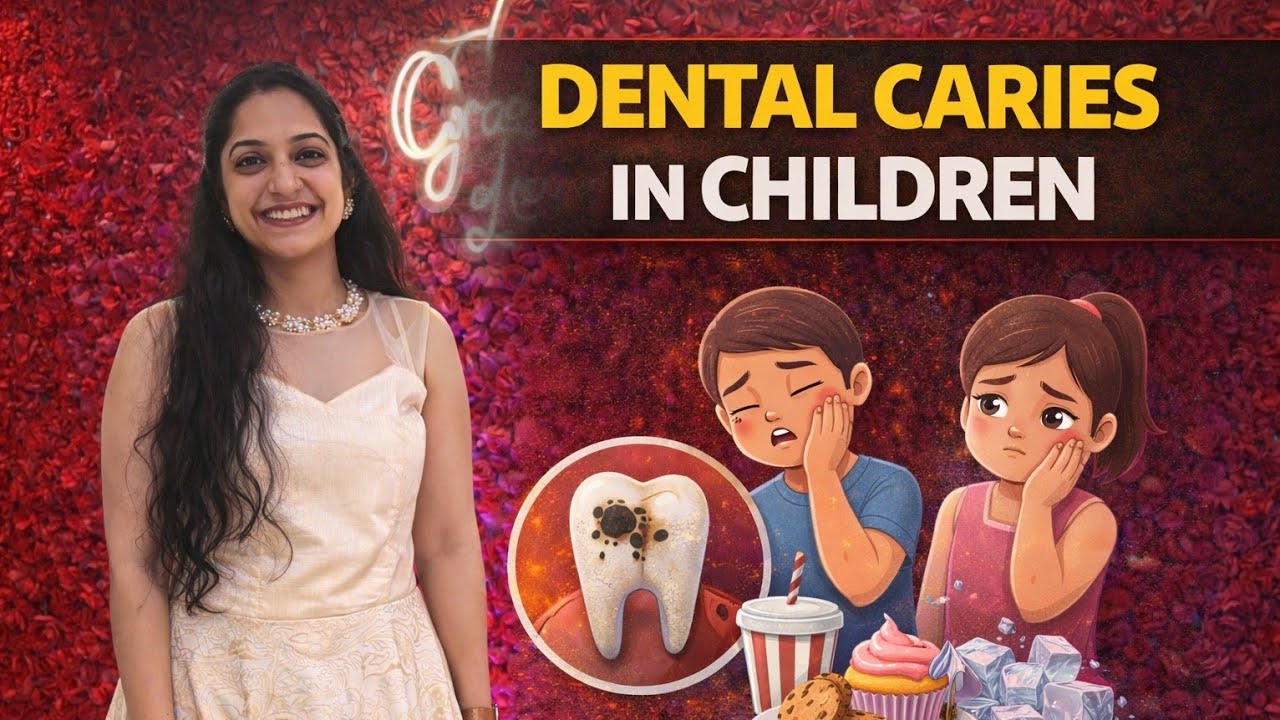 Dental Caries in Children 