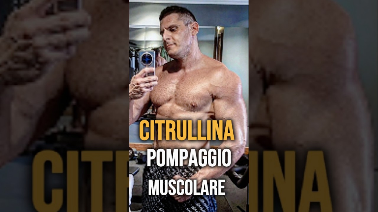 citrullina per il pompaggio muscolare! #gym #palestra #bodybuilding