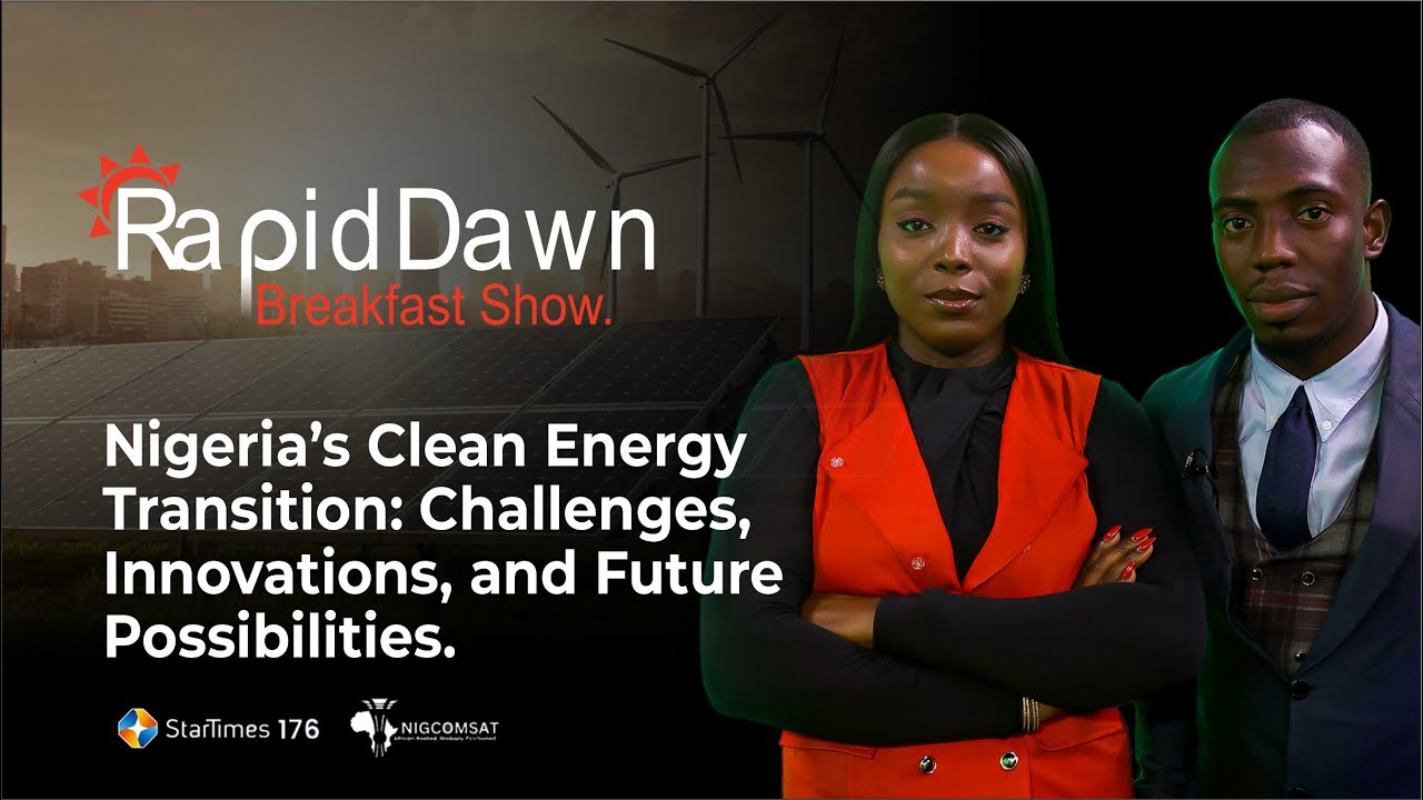 Nigeria’s Clean Energy Transition: Challenges, Innovations, and Future Possibilities.