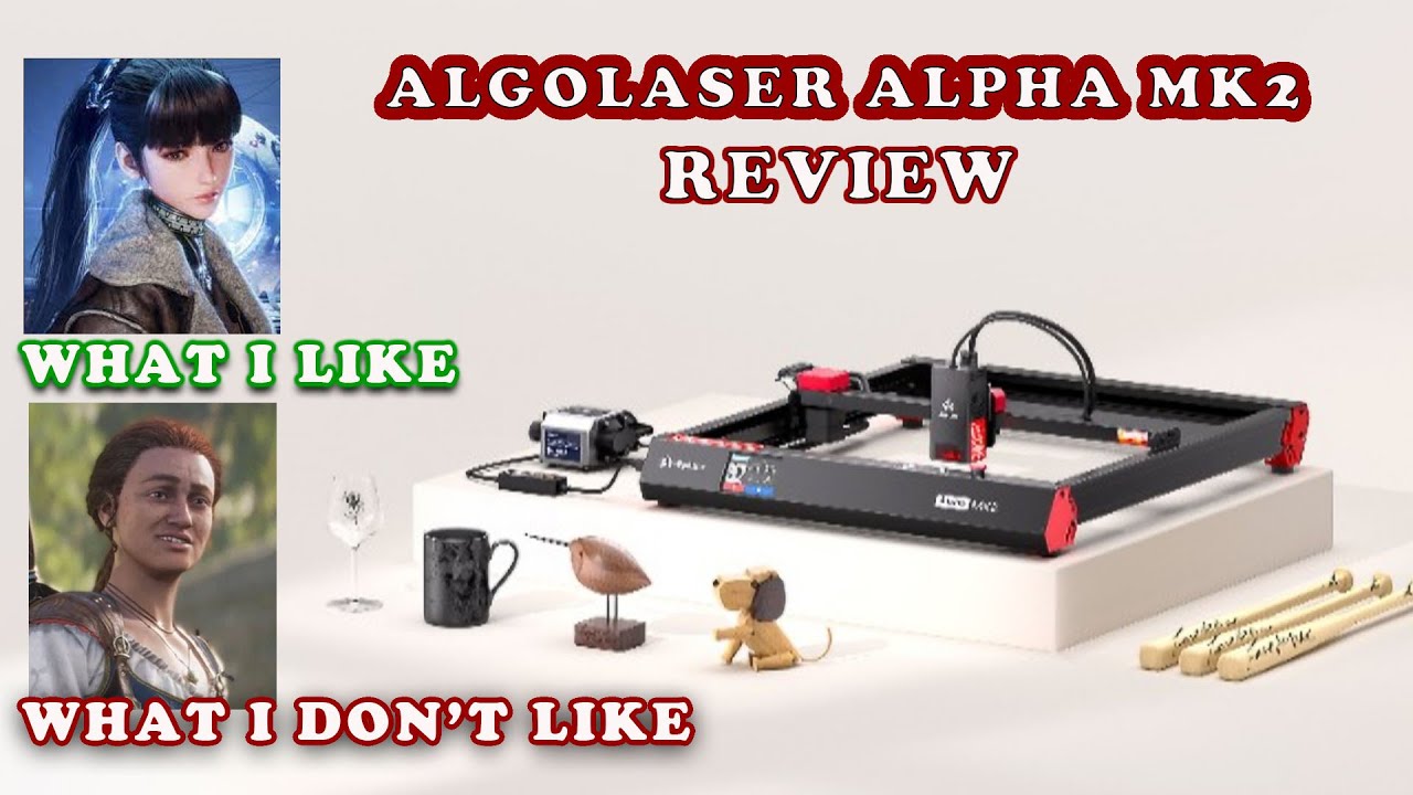 AlgoLaser Alpha MK2 (22w) Laser Engraver: First Review and Impressions