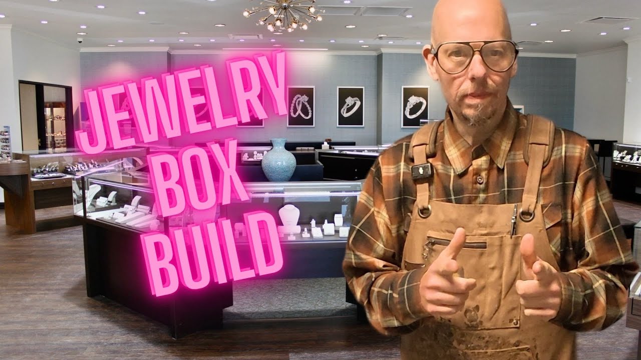 Jewelry Box Build