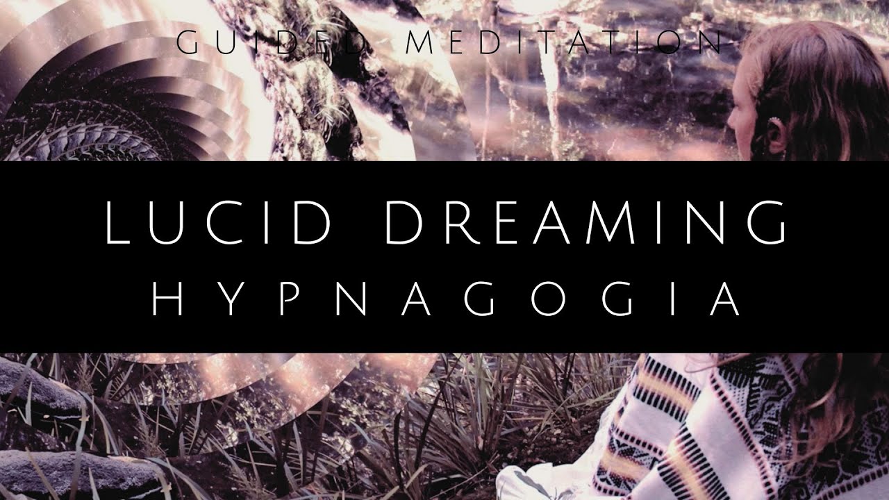 Guided Meditation for Hypnagogia // Wake-Induced Lucid Dreams // Astral Projection
