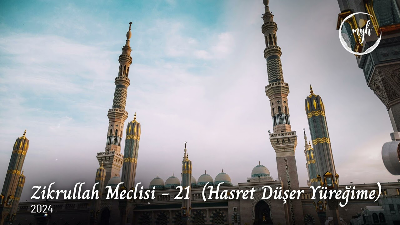 Zikrullah Meclisi 21 - Hasret Düşer Yüreğime | Muzaffer Yalçın