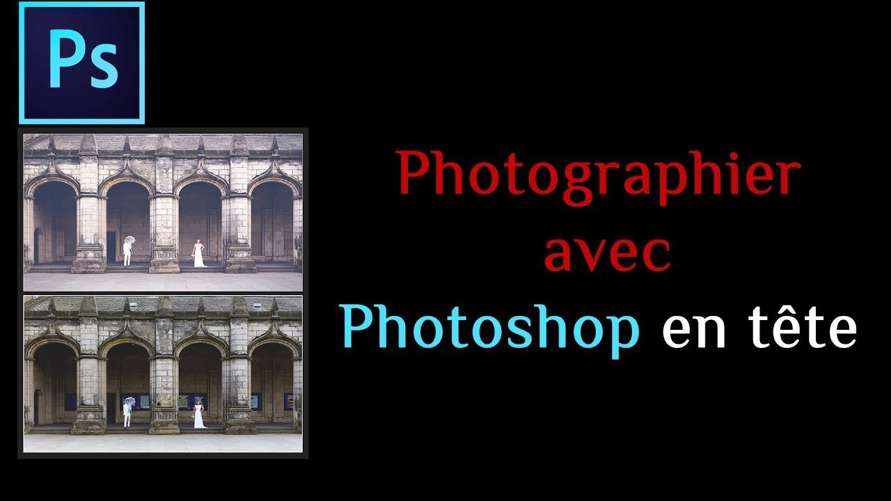 Photographier avec Photoshop en tête
