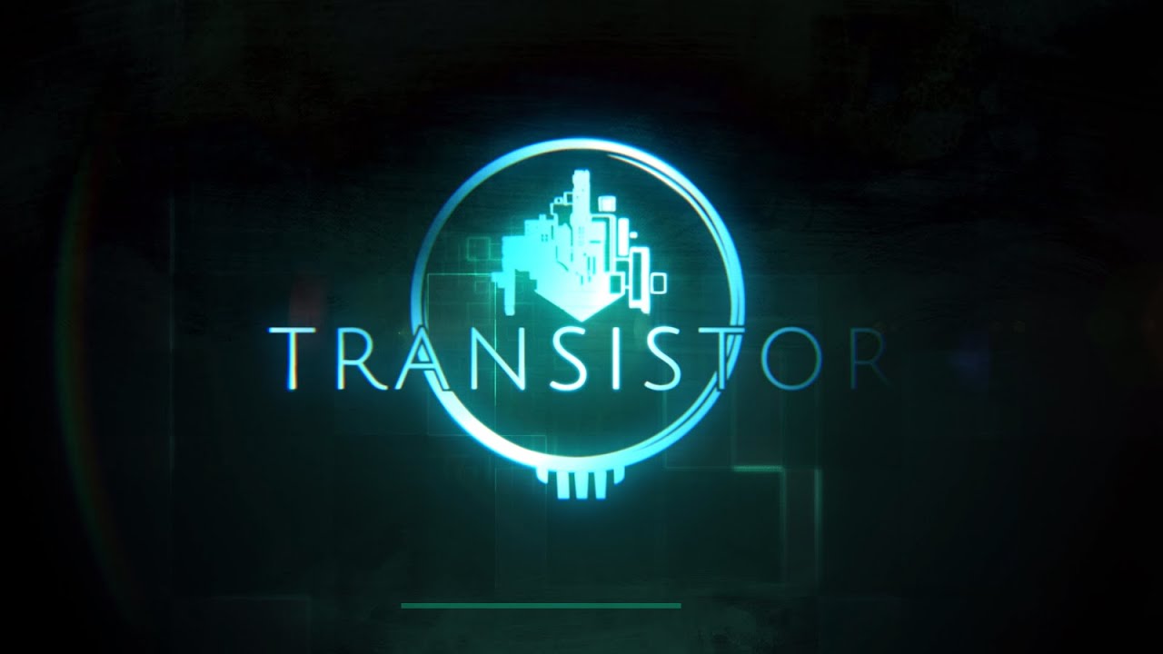 🗡️Transistor (2014, PC) 1st Playthrough Pt. 1 [Jul 5, 2019]