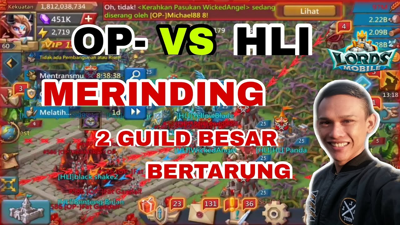 OP- VS HLI  |  MERINDINGGG... 2 Guild Besar Bertarung  |  LORDS MOBILE