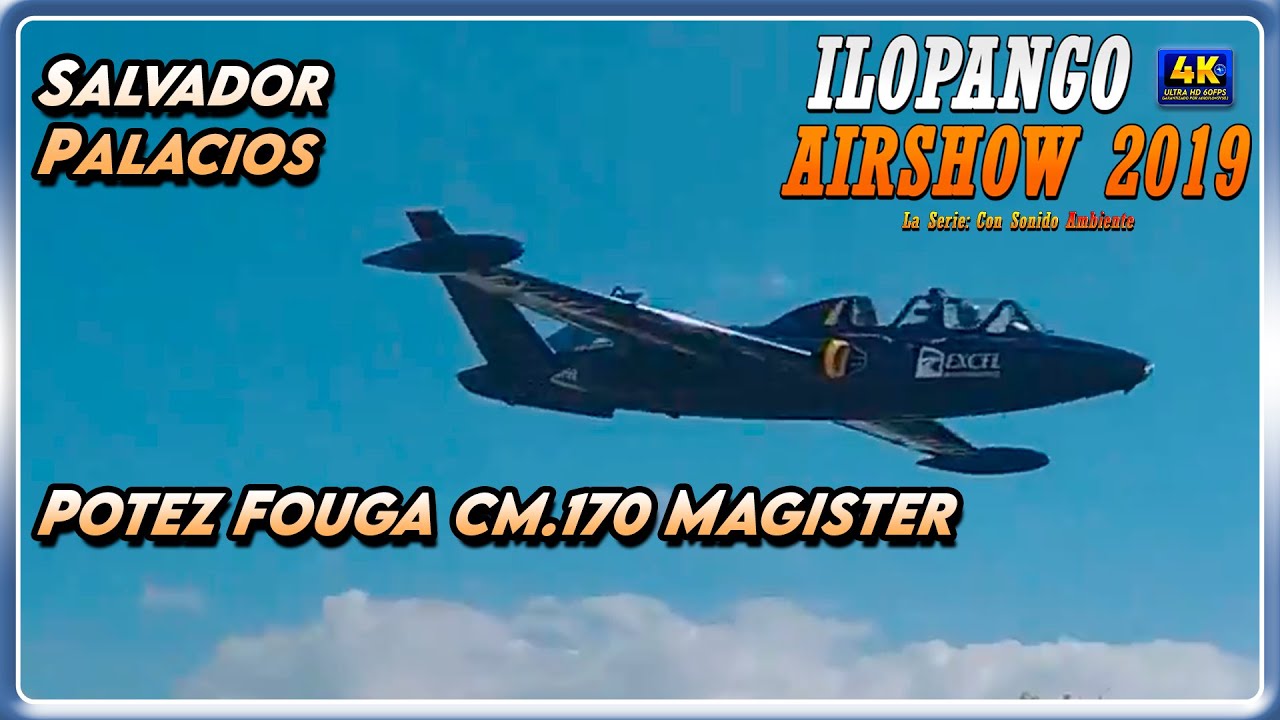 Salvador Palacios “Fouga Magister” | Ilopango Airshow 2019
