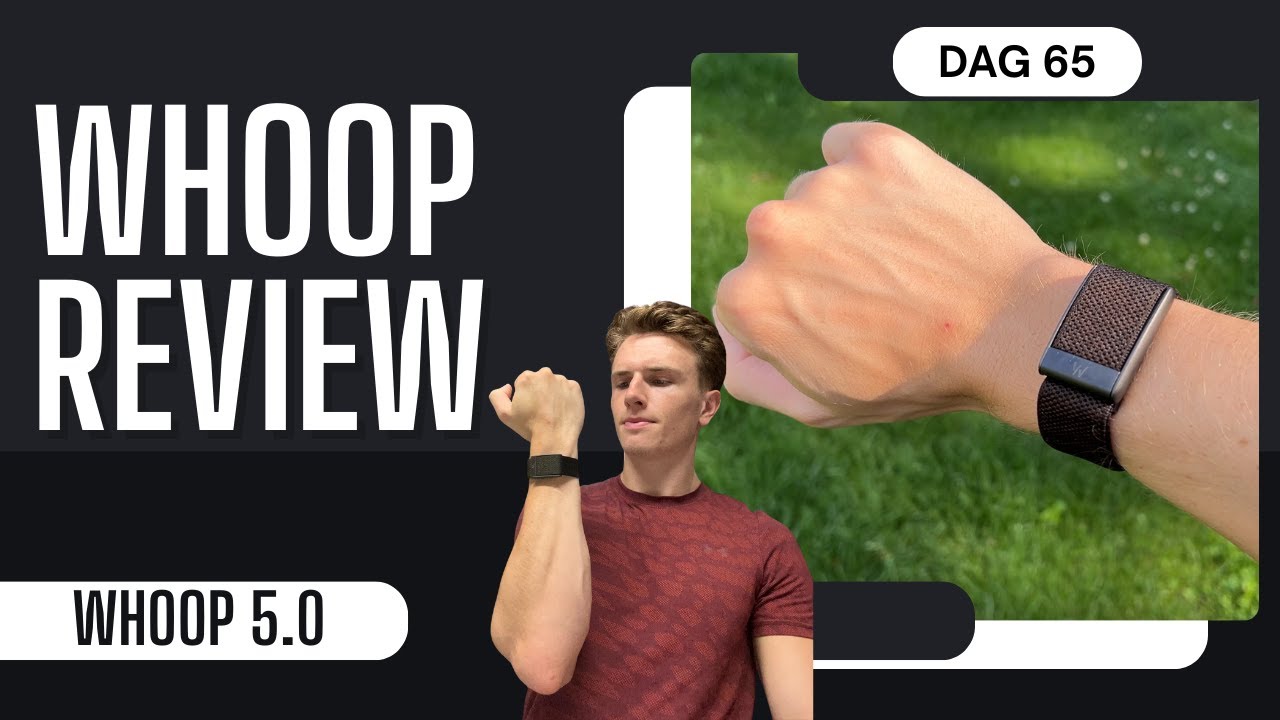 WHOOP REVIEW na 65 dagen! 😮