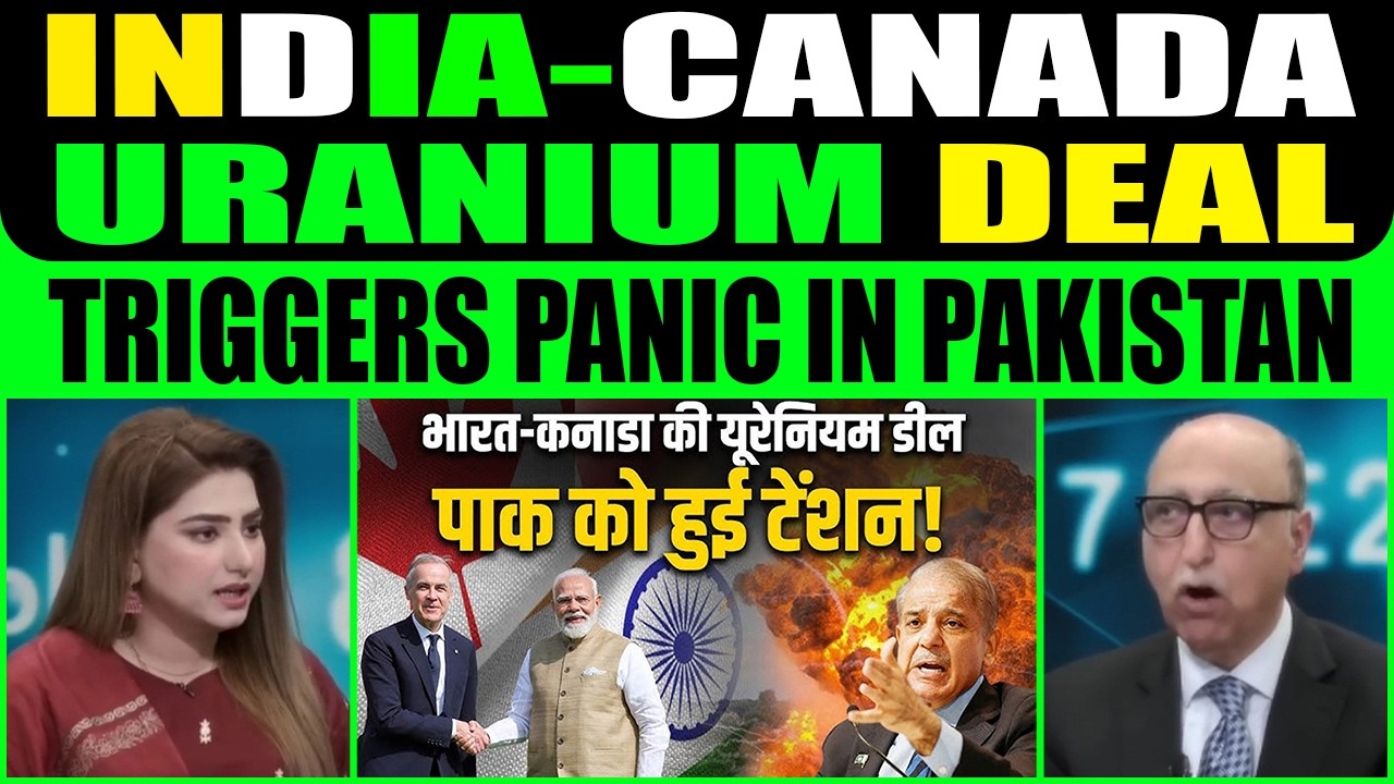 INDIA–CANADA URANIUM DEAL TRIGGERS PANIC IN PAKISTAN