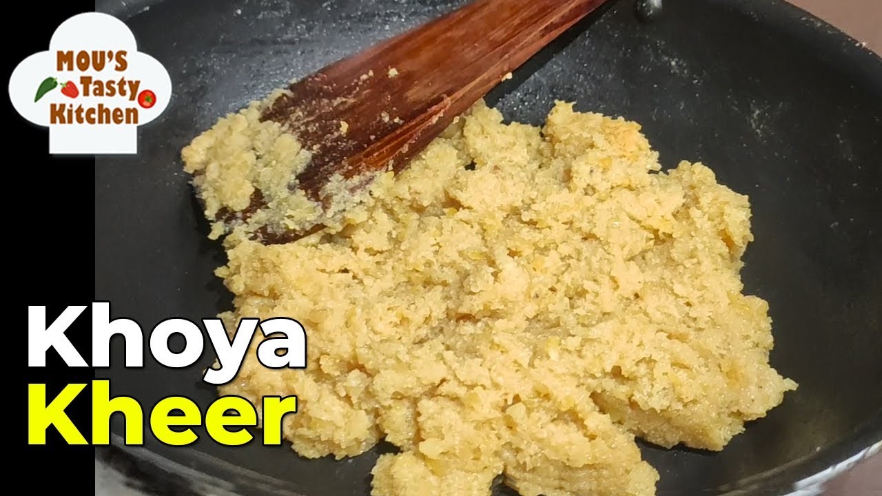 বাড়িতে সহজেই তৈরী করুন খোয়া ক্ষীর - Khoya Kheer Recipe - Homemade Mawa Recipe - Bengali Kheer