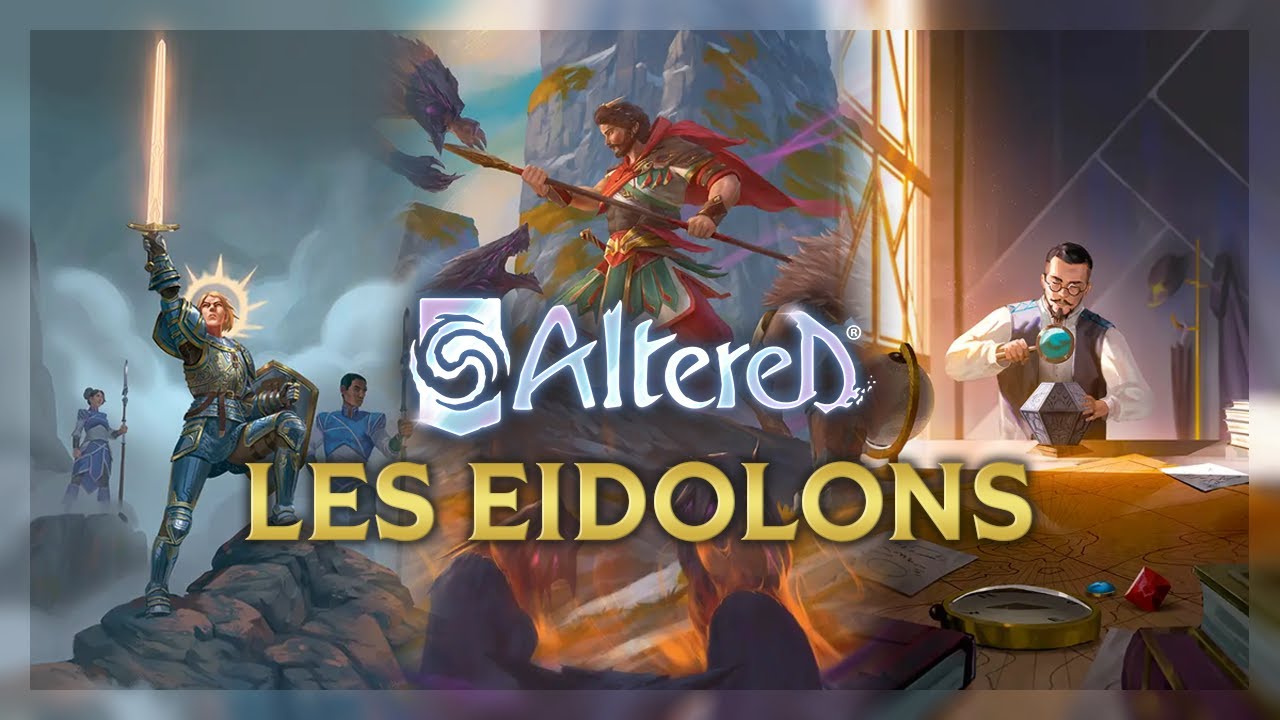 Altered Lore : Épisode 2 - Les Eidolons