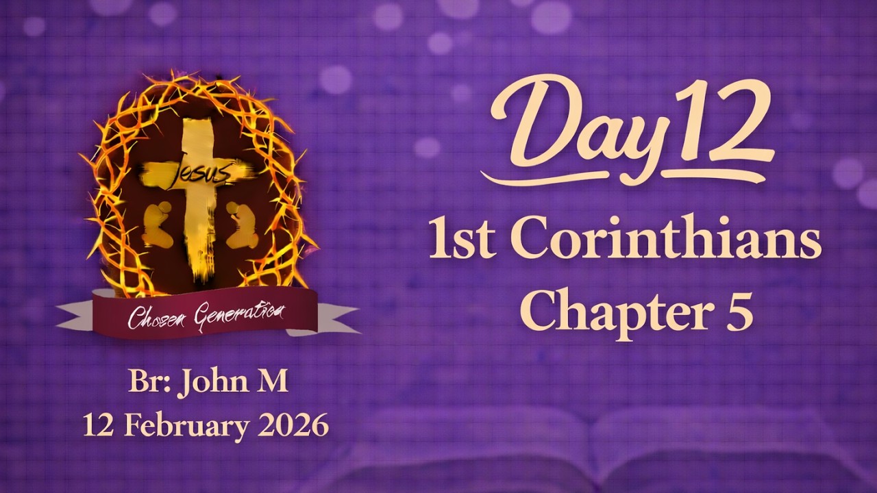 Day 12 | Bible Study - 1 Corinthians | John M | Philadelphia A G Church | Bangalore