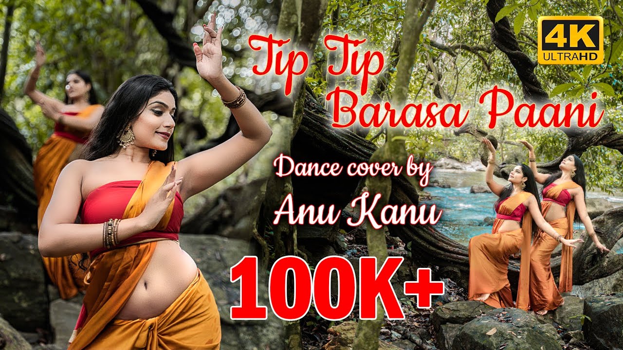 Anu Kanu | Tip Tip Barsa Paani | Bollywood Dance Choreography | Mohra |