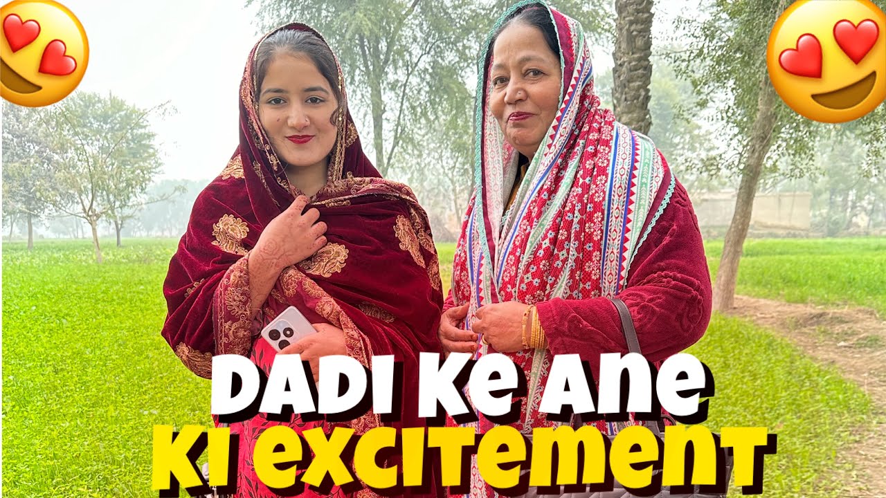 Dadi Ke Aane Ki Excitement 🤩 | Special Recipe for Dadi | Fatima Family Vlogs