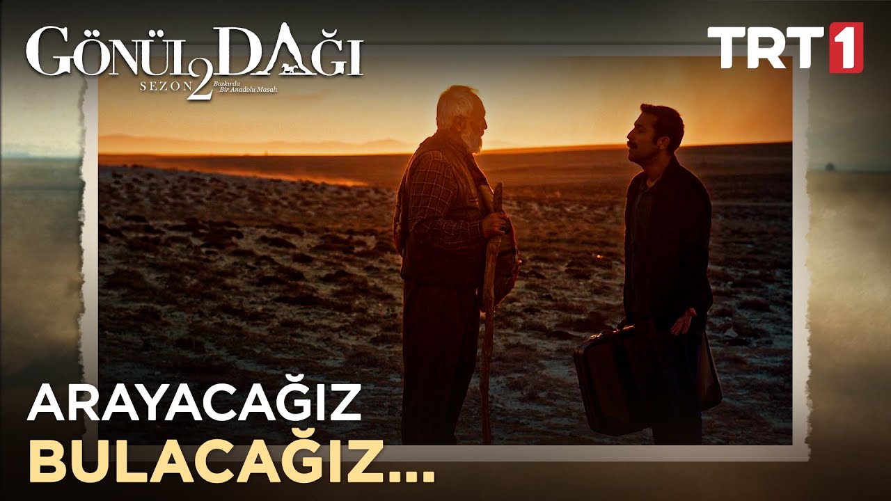 Ciritçi Abdullah ve Ramazan'ın yolculuğu - Gönül Dağı 34. Bölüm