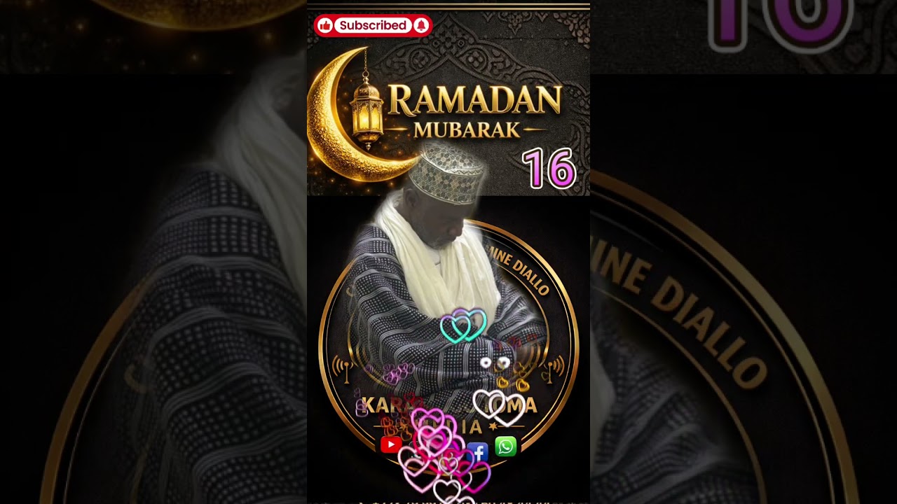 CHEICK SIDI MOHAMED LAMINE DIALLO SUR RAMADAN 16