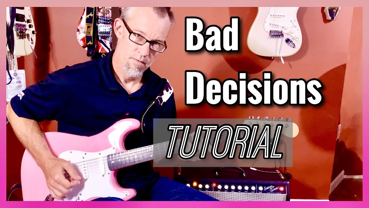 BAD DECISIONS Guitar Lesson EASY - How to play BAD DECISIONS The Strokes