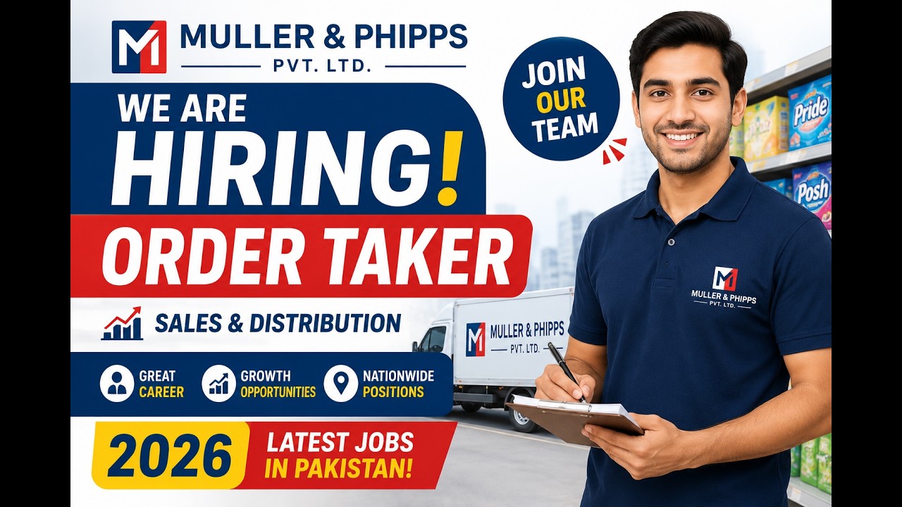 Muller & Phipps Pvt Ltd Hiring Order Taker 2026 | Latest Sales & Distribution Jobs in Pakistan