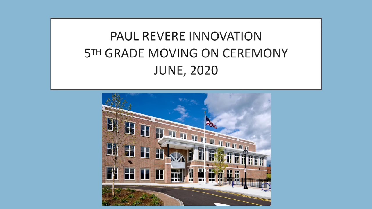 Paul Revere 5th Grade Moving On Ceremony