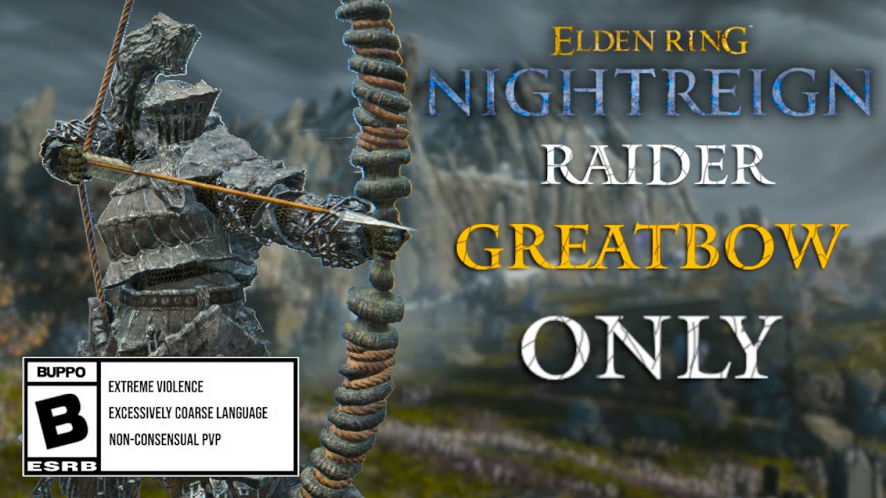 Elden Ring Nightreign: What if Raider Played Like Ironeye? - Greatbow Only Challenge