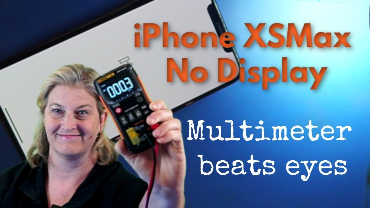 iPhone XsMax No Display--Multimeter Troubleshooting for the Win!