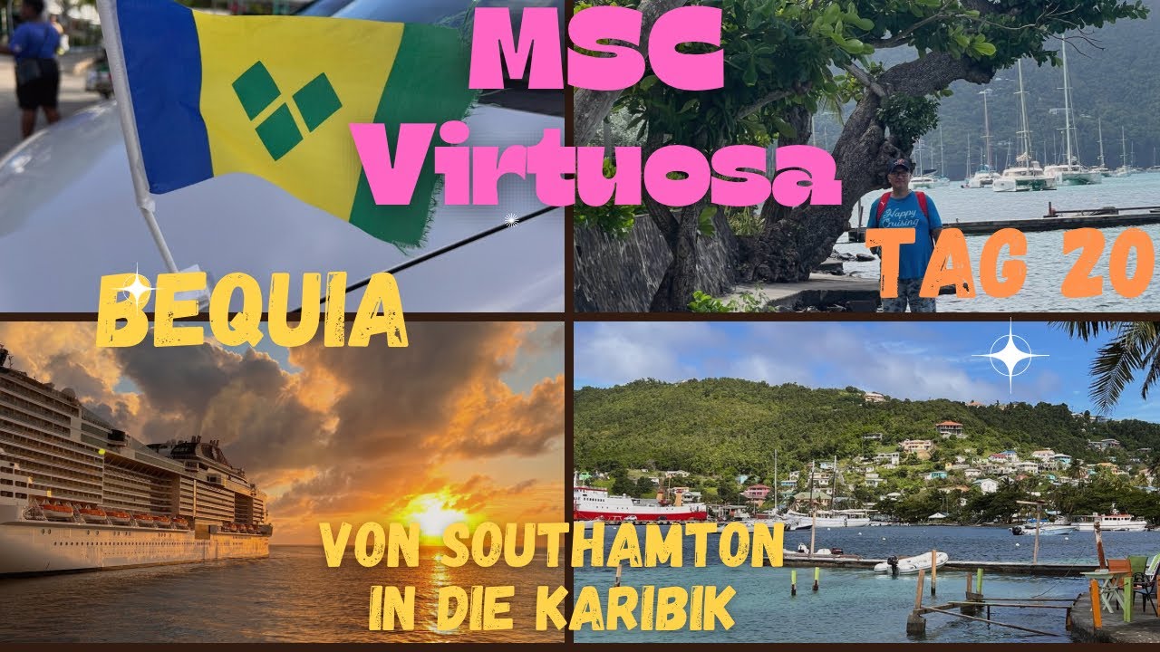 St. Vincent and the Grenadines mit der MSC Virtuosa. Wunderbarer Tag auf der Grenadineninsel Bequia