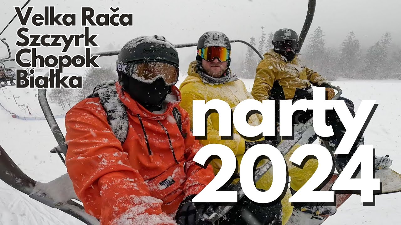 Narty 2024 - Velka Rača, Szczyrk, Chopok, Białka
