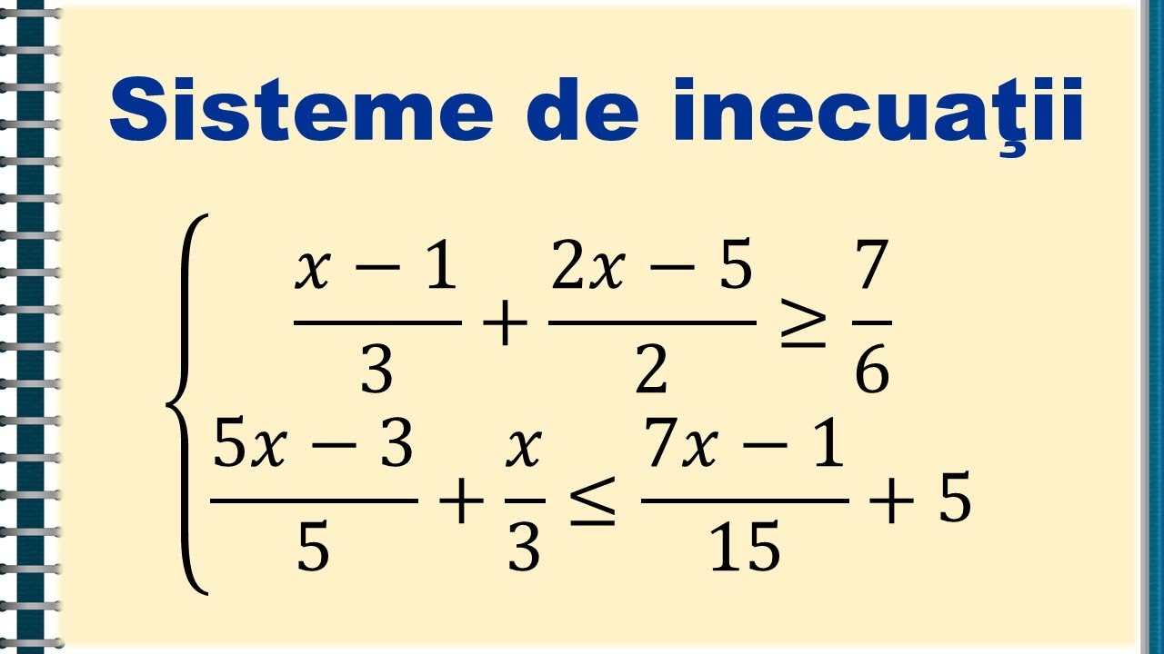 IX. Sisteme de inecuatii de gradul I