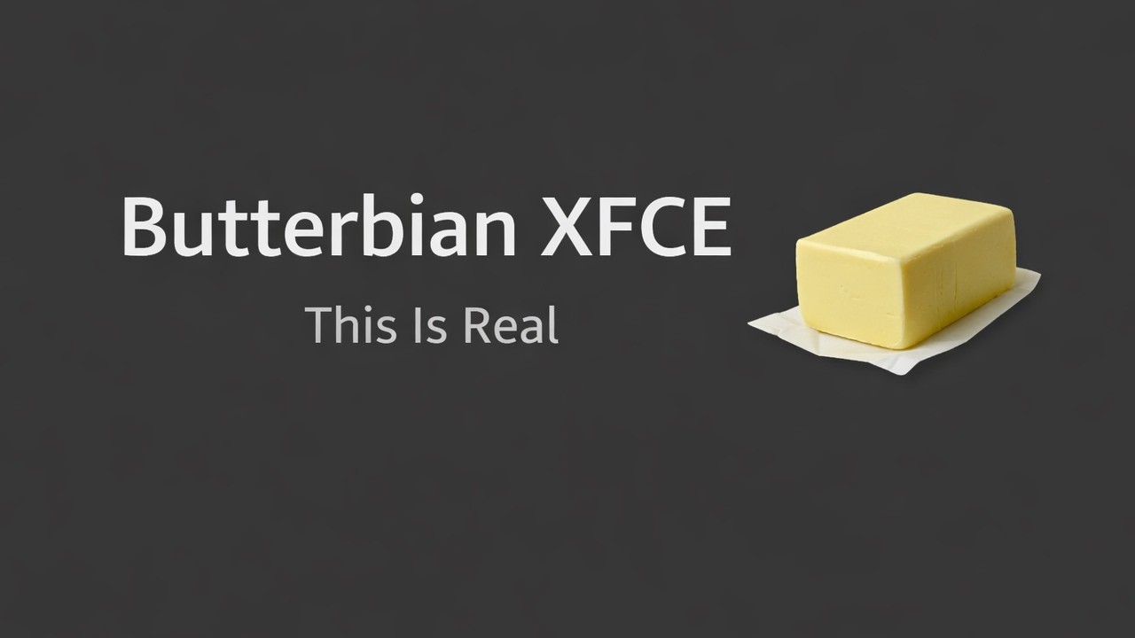Butterbian XFCE &mdash; Smooth Like Butter on Debian Trixie