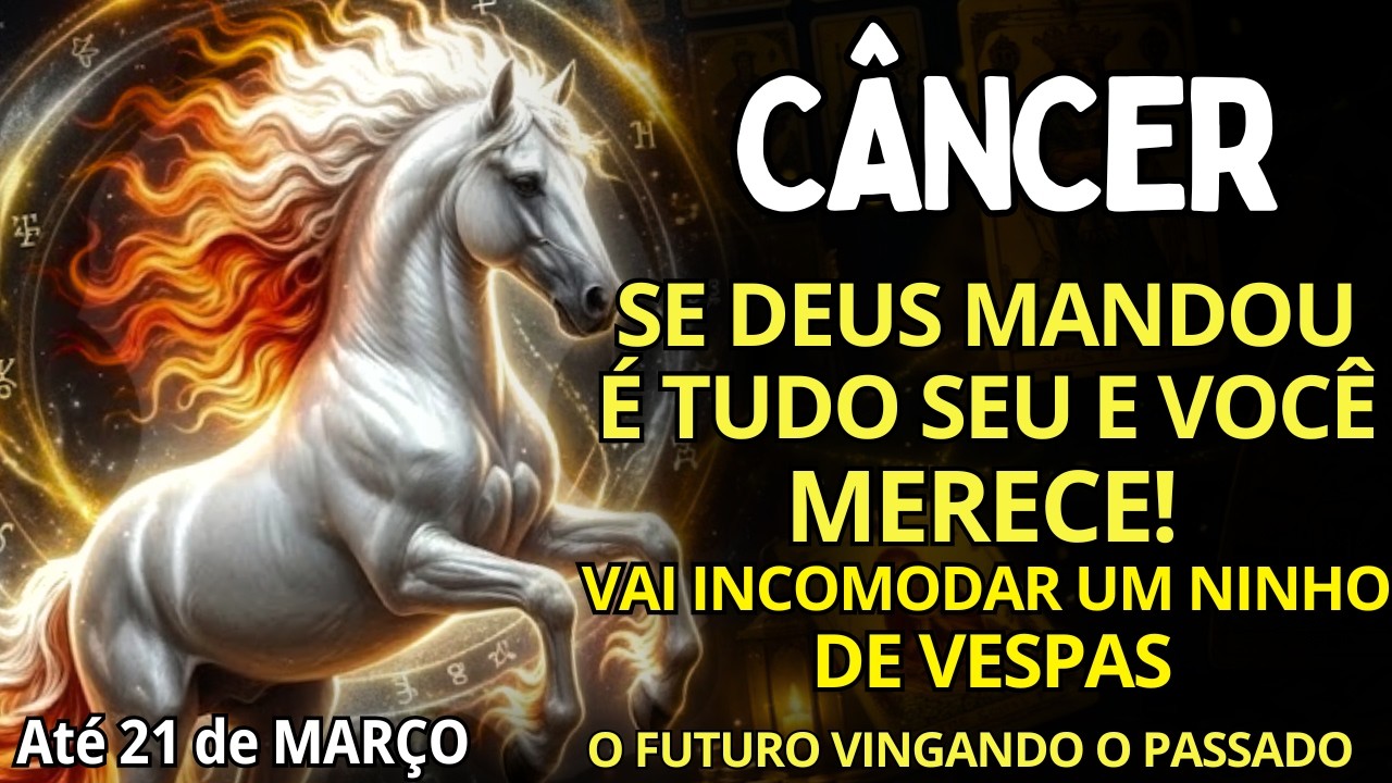 CÂNCER ♋ É TUDO SEU E VOCÊ MERECE!🔥 VAI INCOMODAR UM NINHO DE VESPAS😱 O FUTURO VINGANDO O PASSADO