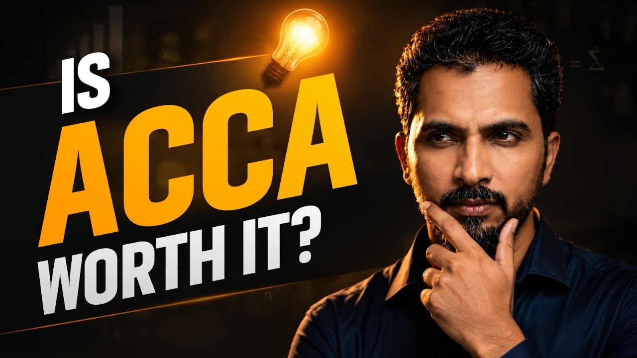 Is ACCA Worth It in 2026? The Honest Answer Before You Enroll